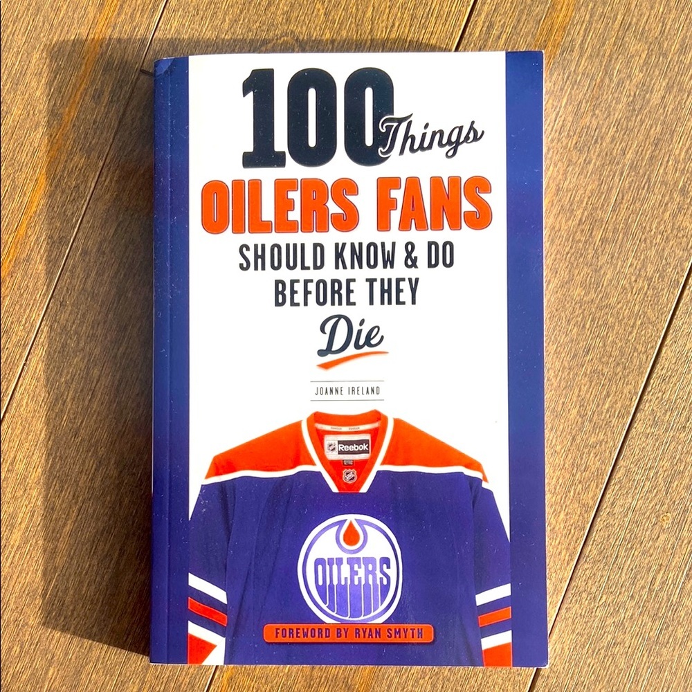 💕free with purchase 💕100 things Oilers fans should‎ know before they die